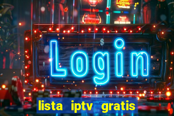 lista iptv gratis futebol ao vivo